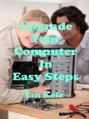 cover image of Upgrade Your Computer In Easy Steps